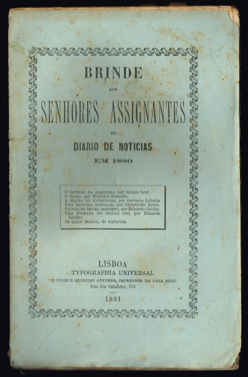 BRINDE AOS SENHORES ASSIGNANTES DO DIARIO DE NOTICIAS EM 1880